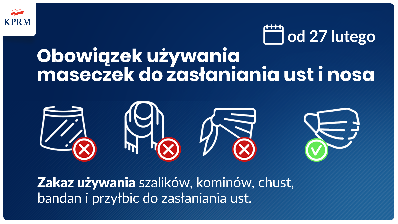 Obowiązek używania maseczek do zasłaniania ust i nosa od 27 lutego; zakaz zastępowania ich przyłbicami, chustami, szalikami